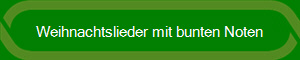 Weihnachtslieder mit bunten Noten